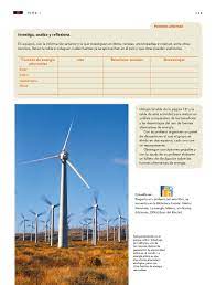 La materia de ciencias naturales de hoy abordó el tema de las fuentes alternativas de energía, como el sol y el viento. Ciencias Naturales Sexto Grado 2020 2021 Pagina 139 De 177 Libros De Texto Online