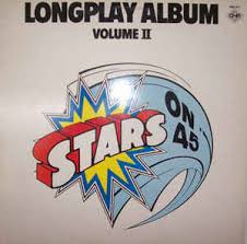 Stars On 45 Longplay Album Volume Ii 1980 Vinyl Discogs Stars on 45 by its very nature was a singles rather than an album project, and the album sold extremely well mainly due to being released at the perfect moment in history when medleys virtually took over the charts, and the specific beatles tracks set to an underlying disco. eur
