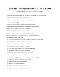 Aug 25, 2021 10:28 pm photo by ball park brand from unsplash. 83 Interesting Questions To Ask A Guy The Best Way To Catch His Eye