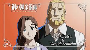 Trisha Elric And Van Hohenheim Fullmetal Alchemist Alchemist Fullmetal Alchemist Brotherhood Trisha elric (トリシャ・エルリック, torisha erurikku) fue la esposa de hohenheim y la madre de edward y alphonse elric. fullmetal alchemist brotherhood