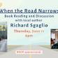 “When the Road Narrows” with local author Richard Sgaglio