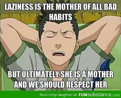 Respect Laziness Funsubstance Naruto Funny Anime Funny Shikamaru
