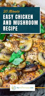 Easy Chicken And Mushrooms In 2021 Mediterranean Chicken Recipes Mushroom Recipes Mediterranean Recipes