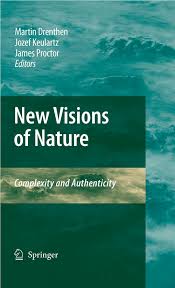 I am looking to have them in our homw being built this spring. Pdf New Visions Of Nature Complexity And Authenticity