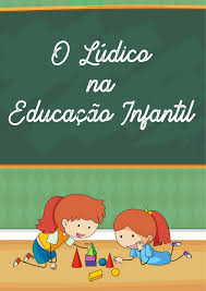 Jogar, brincar, uma forma de educar maria da glória barbosa morais 1 maria aparecida barbosa da silva chaves 2 joseli mota cardoso 3 abel santos da silva 4 ivani santos nascimento 5 resumo: O Ludico Na Educacao Infantil Professorizando 1 2 Didatica 2