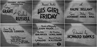 His Girl Friday (1940) — Art of the Title