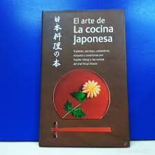 La cocina japonesa es una cocina sana, ligera y que consigue ganar un montón de adeptos cada día en nuestro país. Libro El Arte De La Cocina Japonesa Kayoto Taka Comprar Libros De Cocina Y Gastronomia En Todocoleccion 173410445