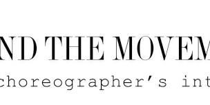 Behind the Movement – DRESS REHEARSAL & POTLUCK