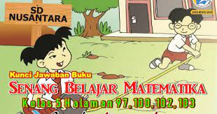 Kunci Jawaban Buku Senang Belajar Matematika Kelas 5 Kurikulum 2013 Revisi 2018 Halaman 97 100 102 103 Jawaban Mtk