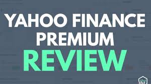 Yahoo Finance Premium Review Is It Worth Paying For