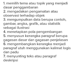 Membuat judul laporan sesuai dengan kegiatan observasi yang telah dilakukan. Sebutkan 7 Langkah Langkah Penyusunan Teks Deskripsi Brainly Co Id