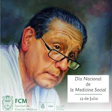 12 de julio 2021, 03:55hs. 12 De Julio Dia Nacional De La Medicina Social Facultad De Ciencias Medicas