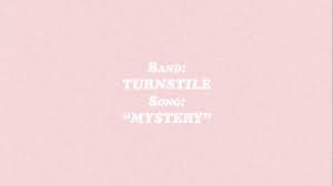 Turnstile Mystery Audio Youtube