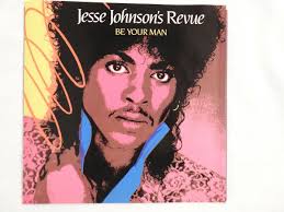 JESSE JOHNSON REVUE "BE YOUR MAN" PICTURE SLEEVE! NEW!