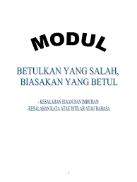 Banyak amalan, perbuatan, kelakuan dan tindakan yang dilakukan oleh manusia pada hari ini yang salah di sisi agama, tetapi sudah menjadi kebiasaan atau sudah menjadi amalan kebanyakan orang. Modul Betulkan Yang Salah Biasakan Yang Betul