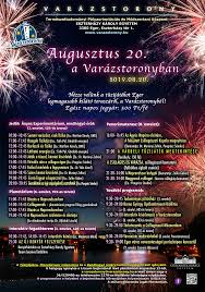 Az egyik legnagyobb magyar ünnep. Augusztus 20 A Varazstoronyban