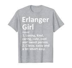 Erlanger Girl Ky Kentucky Funny City Home Roots Gift T Shirt