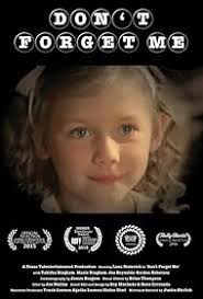 Don't Forget Me (Short 2015)