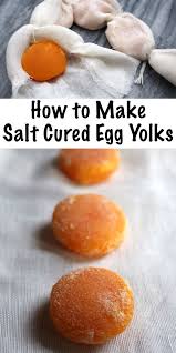 Salt Cured Egg Yolks Recipe Cured Egg Cured Egg Yolk Salt Cured Egg Yolk
