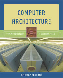 Manual computer systems solutions manual business. Behrooz Parhami S Textbook On Computer Architecture