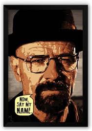 We did not find results for: Wall Poster Now Say My Name Walter White Heisenberg Breaking Bad Tv Series Paper Print Tv Series Posters In India Buy Art Film Design Movie Music Nature And Educational