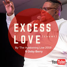 Para es un cortometraje dirigido por samuel miró y protagonizado por kira miró y alejo sauras. Osby Berry Excess Love Cover Stream Download Mp3 Praisejamzblog Com