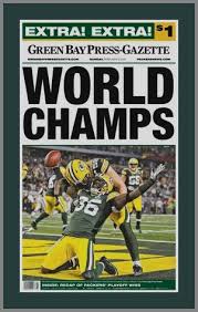 So My Birthday Is Super Bowl Sunday And I D Really Like To See These Headlines The Day After Green Bay Packers Green Bay Nfl Green Bay