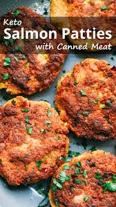 Keto Salmon Patties With Canned Meat Recommended Tips Recipe Keto Recipes Easy Salmon Patties Recipe Keto Diet Recipes