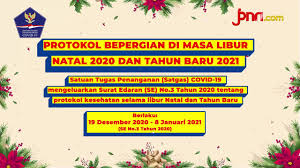 Wiku mengatakan ketentuan baru tersebut tertera dalam adendum surat edaran nomor 13 tahun 2021 yang dikeluarkan pada 21 april 2021. Syarat Perjalanan Luar Kota Saat Libur Natal Dan Tahun Baru 2021 Jpnn Com