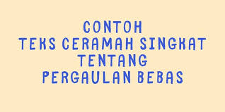 Menyampaikan hal yang mencakup isi pidato secara singkat, seperti memberikan gamabaran apa saja yang akan. Contoh Teks Ceramah Singkat Tentang Pergaulan Bebas Halaman All Kompas Com