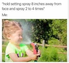 This Common Occurrence Makeup Memes Setting Spray Makeup Humor