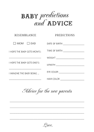 The answers like date of birth or height and weight can be awarded to the person who guessed closest without going over the actual. Free Printable Baby Prediction And Advice Cards Baby Shower Games