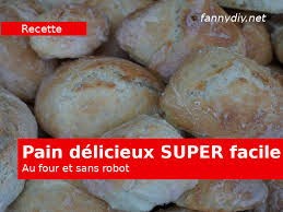 Une Recette De Pain Maison Super Facile Au Four Sans Robot Fannydiy Net