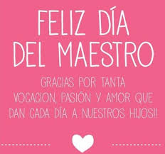 Si queremos labrar un futuro mejor, debemos olvidar lo que no nos sirve y tener en nuestro presente lo bueno. Feliz Dia Del Maestro 2021 Imagenes Y Frases Para Felicitar A Tus Maestros Fraseshoy Org
