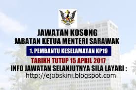 Unit di bawah jabatan ketua menteri sarawak yang bertindak sebagai 'focal point' untuk menyampaikan maklumat yang sahih & tepat mengenai isu semasa ukas.sarawak.gov.my. Jawatan Kosong Jabatan Ketua Menteri Sarawak 15 Mac 2017