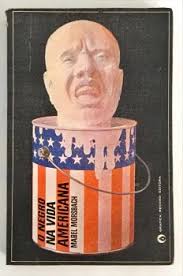 O Negro na Vida Americana