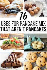 When making the biscuits up, the shortening may be. Lots Of Pancake Mix In Your Pantry Use It To Make These Recipes