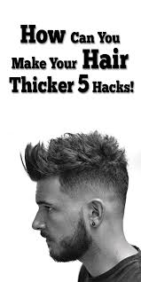 But there are several ways to not only make your hair appear thicker but also to let it grow to get so do following these amazing tips to get & grow your hair thicker naturally. How Can You Make Your Hair Thicker 5 Hacks Thick Hair Styles Make Hair Thicker Grow Thicker Hair