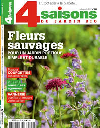Les 4 Saisons Du Jardin Bio Juillet Aout 2017 Fleurs Sauvages Conseil Jardinage Les Saisons Les 4 Saisons