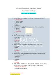 Orang amerika menyebut kue kering itu cookies, yaitu kue yang dimasak dua kali supaya renyah, kering, dan tahan lama. Pdf Soal Soal Choux Pastry Dan Kunci Jawaban Ricky Aditya Nugraha S Academia Edu