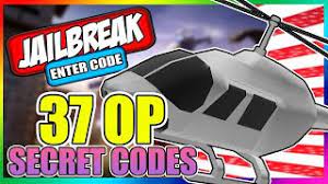 Jailbreak codes | updated list. April 2021 32 All New Op Secret Codes Roblox Jailbreak Youtube