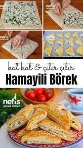 videolu anlatim katlari tek tek sayilan hamayili borek tarifi videolu nasil yapilir 11 481 kisinin defterindeki bu tarifin yemek tarifleri yemek leziz yemek