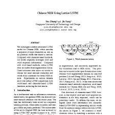 There are many models for implementing ner depending on the application need. Chinese Ner Using Lattice Lstm Acl Anthology