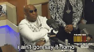 Birdman Put Some Respek On My Name Gif Https Encrypted Tbn0 Gstatic Com Images Q Tbn 3aand9gctbjwh8rhvxbc6uo14zlvfiyiy2ruoaawzliw Usqp Cau