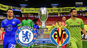 Deatils for the game chelsea vs villarreal payed on 11 august 2021. Fifa 21 Chelsea Vs Villarreal Uefa Super Cup Final 2021 Gameplay Full Match Prediction Youtube
