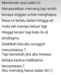 Aku Tak Pantas Mendapatkan Cintamu Yang Sesungguhnya Bukan Kah Begitu Karena Kamu Memilihnya Yang Lebih Dari Segalanya Cinta Kutipan Fotografi Kreatif