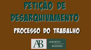 peticao desarquivamento trabalhista modelo de pedido novo cpc peticao modelo de peticao novo cpc