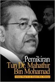 Mahathir mohamad is a politician, businessman, and was malaysia's longest serving prime minister. Pemikiran Tun Dr Mahathir Mohamed Abdul Mua Ti Zamri Bin 9789831004173 Amazon Com Books