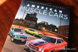 Book Review American Muscle Cars A Full Throttle History Delightfully Recounts An Automotive Legacy American Muscle Cars Muscle Cars Mid Size Car