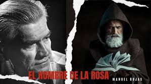 El hombre de la rosa